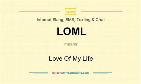 loml meaning in chat